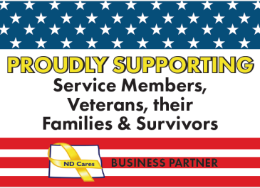 ND Cares Business Partner Sign stating the business is proudly serving service members, veterans, their families, and survivors.